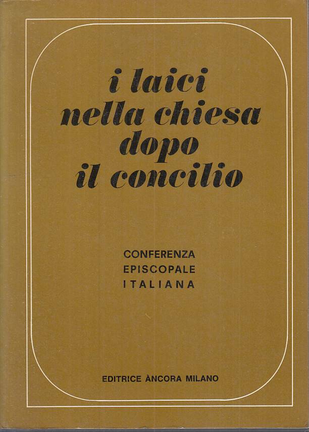 LS- I LAICI NELLA CHIESA DOPO IL CONCILIO -- ANCORA --- 1968 - B - YTS252
