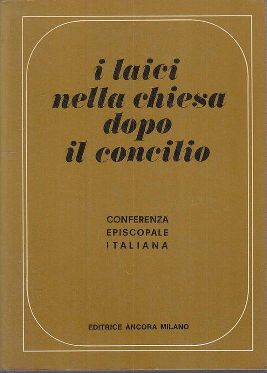 LS- I LAICI NELLA CHIESA DOPO IL CONCILIO -- ANCORA --- 1968 - B - YTS252