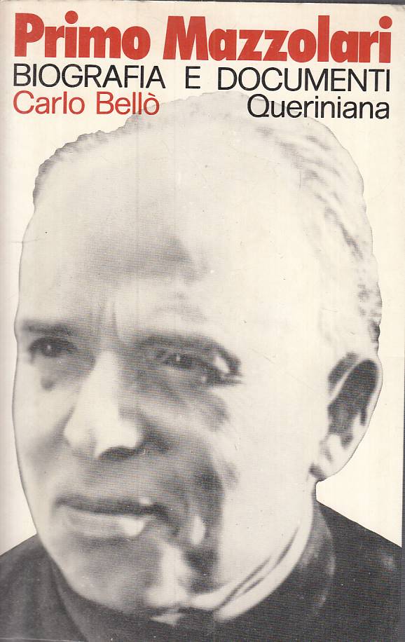 LS- PRIMO MAZZOLARI BIOGRAFIA DOCUMENTI- BELLO'- QUERINIANA--- 1978 - B - YTS252