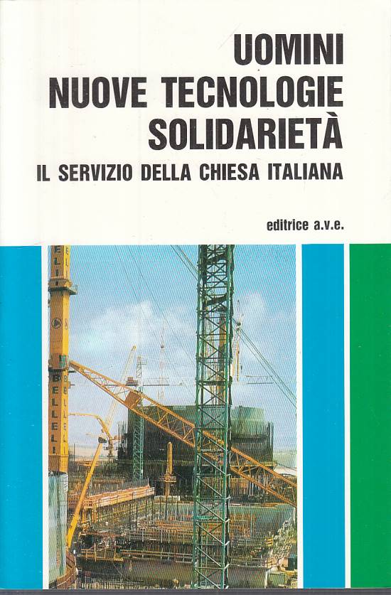 LS- UOMINI, NUOVE TECNOLOGIE, SOLIDARIETA' CHIESA -- AVE --- 1988 - B - YTS252
