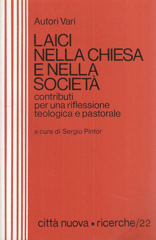 LS- LAICI NELLA CHIESA E NELLA SOCIETA' -- CITTA' NUOVA --- 1987 - B - YTS208