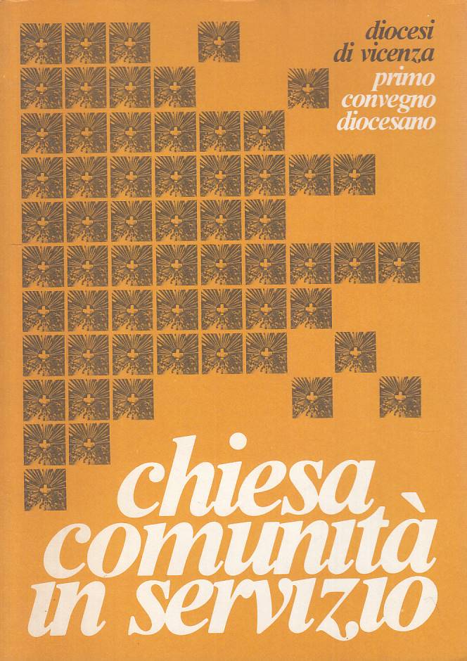 LS- CHIESA COMUNITA' IN SERVIZIO -- DIOCESI DI VICENZA --- 1979 - B - YTS208