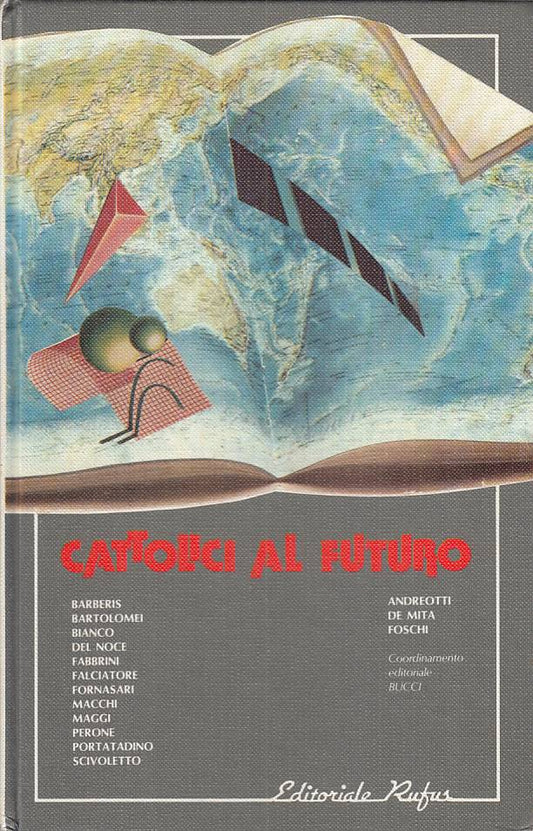 LS- CATTOLICI AL FUTURO - AA.VV. - RUFUS --- 1984 - C - YTS251