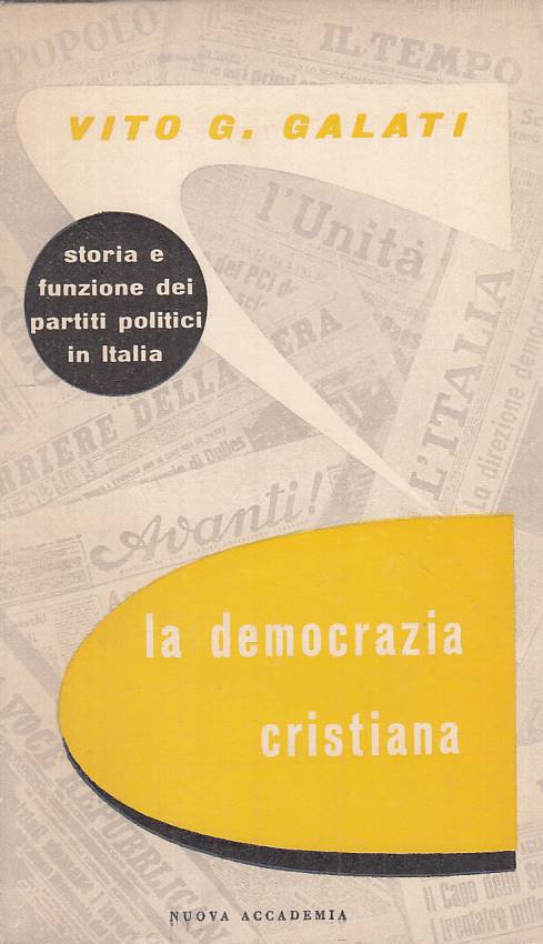 LS- LA DEMOCRAZIA CRISTIANA PARTITI - GALATI - NUOVA ACCADEMIA ---- B - YTS251