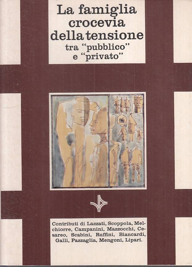 LS- FAMIGLIA CROCEVIA TENSIONE "PUBBLICO" E "PRIVATO" -- VP--- 1979 - B - YTS208