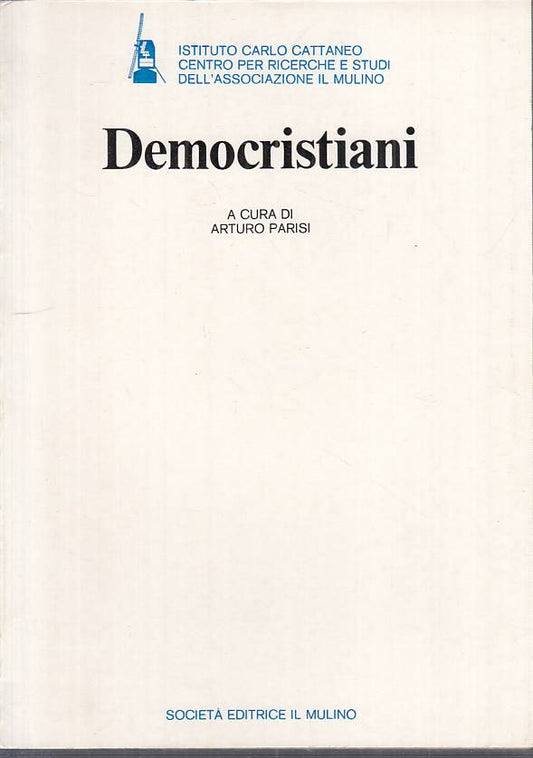LS- DEMOCRISTIANI - ARTURO PARISI - MULINO --- 1979 - B - YTS208
