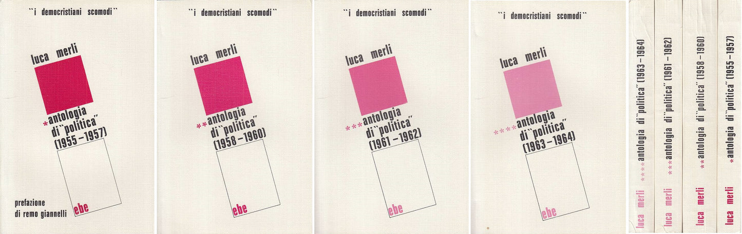 LS- ANTOLOGIA DI "POLITICA" 4 VOLL. - MERLI - EBE --- 1973 - B - YTS251