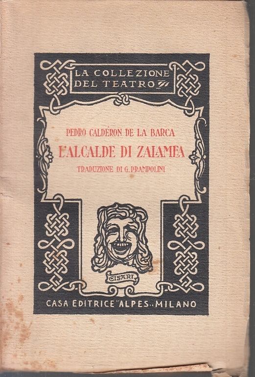 L'Alcade di Zalamea - Pippo Calderon de la Barca - Alpes - 1926 - ZFS265