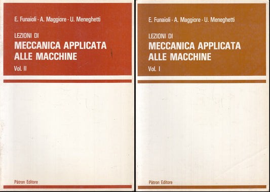 LZ- LEZIONI MECCANICA APPLICATA ALLE MACCHINE 2 VOLUMI-- PATRON- 1998- B- ZFS267