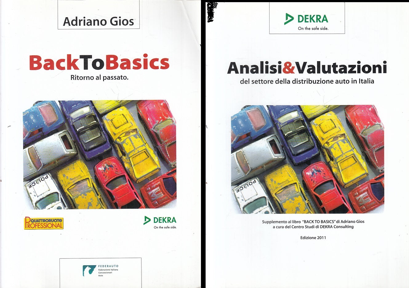LZ- BACK TO BASIS + ANALISI E VALUTAZIONI- ADRIANO GIOS- DEKRA--- 2011- B-ZFS267