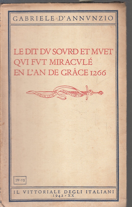 LN- LE DIT DU SOURD ET MUET QUI FUT MIRACULE' L'AN GRACE - D'ANNUNZIO- B- ZFS271