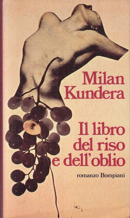 LZ- IL LIBRO DEL RISO E DELL'OBLIO - MILAN KUNDERA - BOMPIANI ---- CS - ZFS129