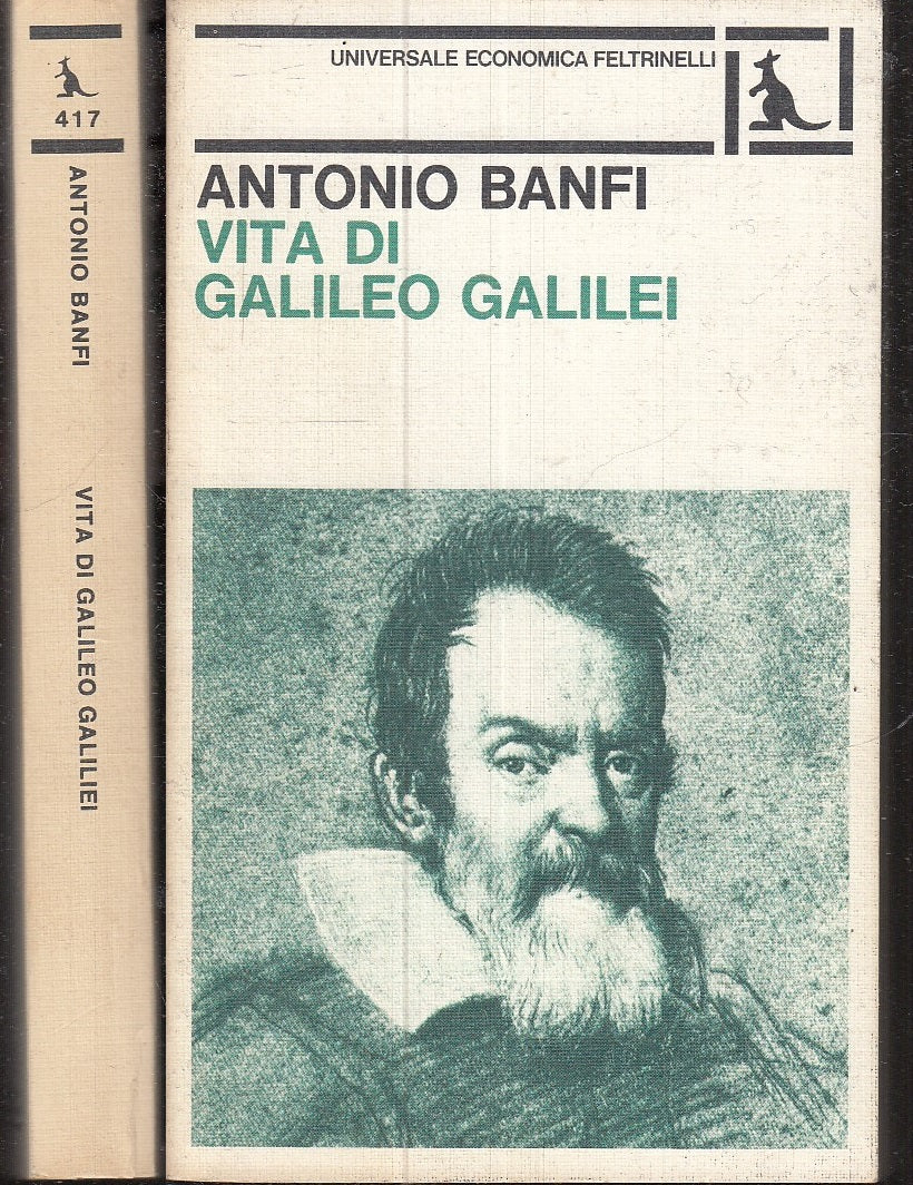 LS- VITA DI GALILEO GALILEI - ANTONIO BANFI - FELTRINELLI - UE --- B- XFS