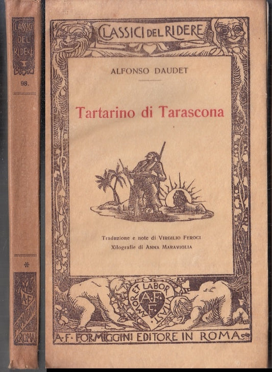 LN- TARTARINO DI TARASCONA - DAUDET - FORMIGGINI- CLASSICI RIDERE-- 1934- B- XFS