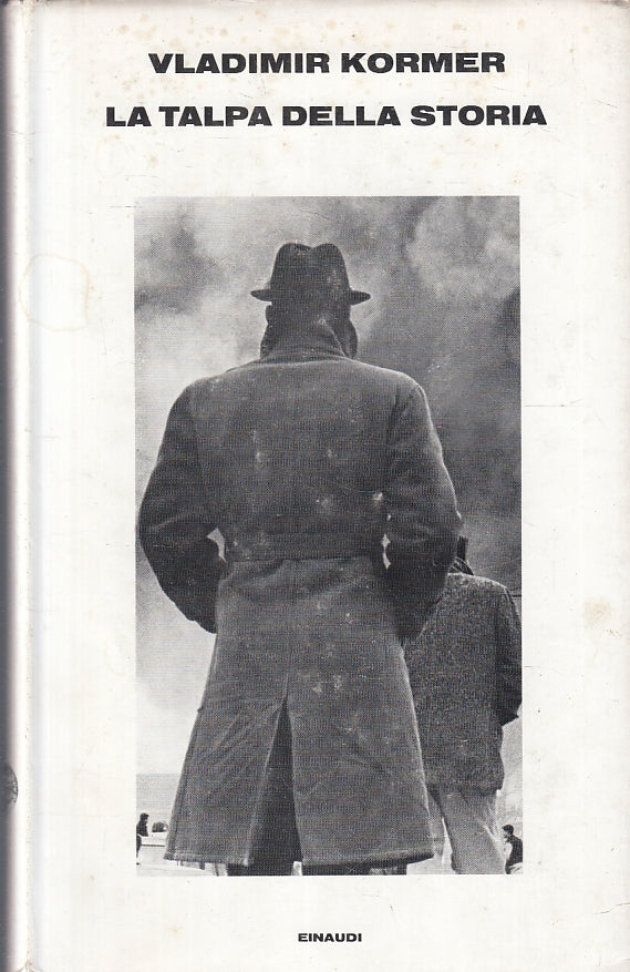 LN- LA TALPA DELLA STORIA - VLADIMIR KORMER - EINAUDI-- 1a ED.- 1980- CS- XFS