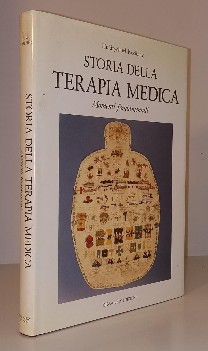 LQ- STORIA DELLA TERAPIA MEDICA - KOELBING - CIBA GEIGY --- 1989- CS- YFS681