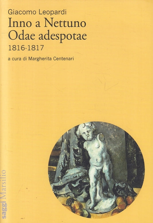 INNO A NETTUNO ODAE ADESPOTAE- GIACOMO LEOPARDI- MARSILIO--- 2016- B- ZFS615