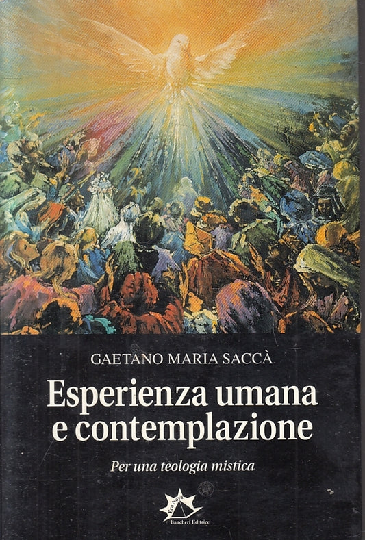 LD- ESPERIENZA UMANA E CONTEMPLAZIONE - SACCA' - ERA NOVA --- 1999 - B - ZFS419
