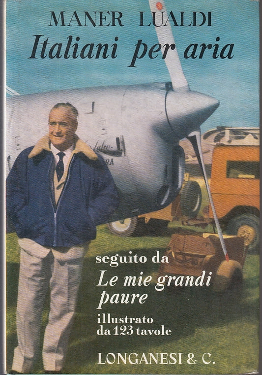 LS-  ITALIANI PER ARIA LE MIE GRANDI PAURE - LUALDI- LONGANESI--- 1968- CS- ZFS2