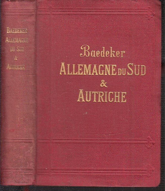 LV- GUIDE BAEDEKER ALLEMAGNE DU SUD & AUTRICHE-- KARL BAEDEKER--- 1902- C-XFS114