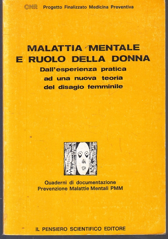 LZ- MALATTIA MENTALE E RUOLO DELLA DONNA-- PENSIERO SCIENTIFICO--- 1982- B-ZFS53