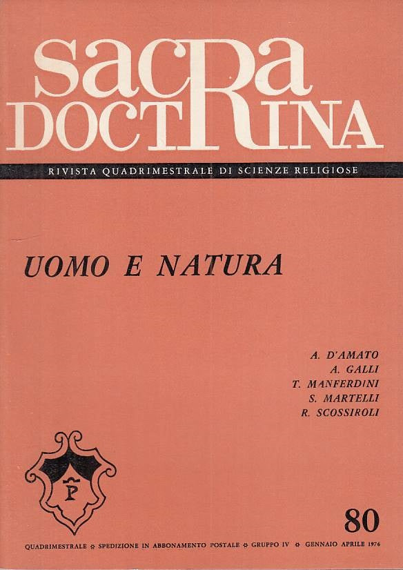 LS- SACRA DOCTRINA N.80 UOMO E NATURA -- BOLOGNA --- 1976 - B - YTS478