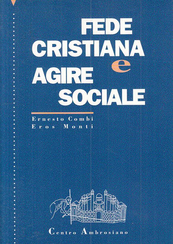 LS- FEDE CRISTIANA E AGIRE SOCIALE- COMBI MONTI- AMBROSIANO--- 1994 - B - YTS430