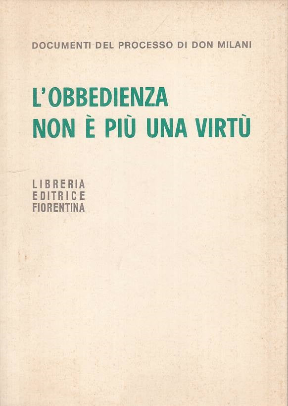 LS- L'OBBEDIENZA NON E' PIU' UNA VIRTU' -- FIORENTINA --- 1977 - B - YTS600