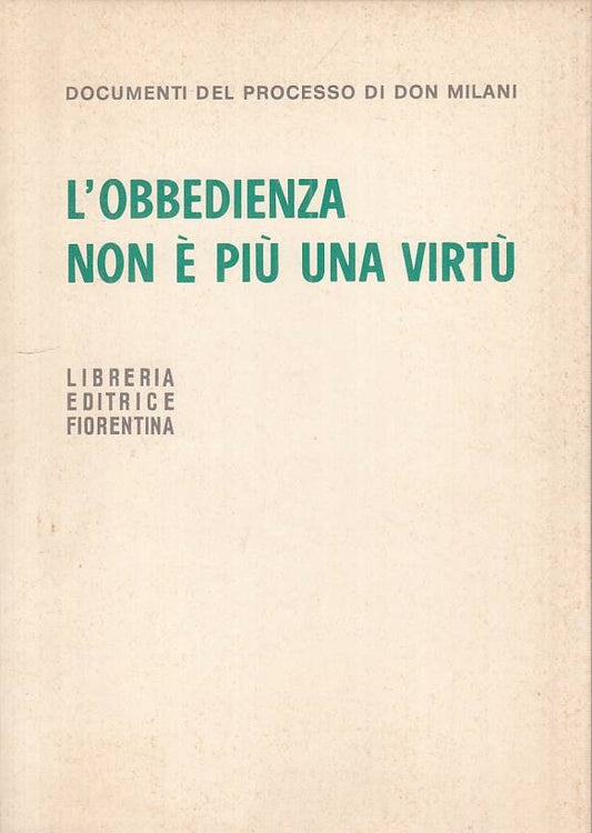 LS- L'OBBEDIENZA NON E' PIU' UNA VIRTU' -- FIORENTINA --- 1977 - B - YTS600