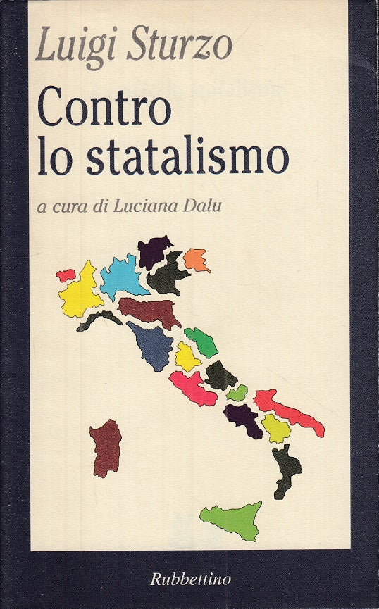 LS- CONTRO LO STATALISMO - STURZO - RUBBETTINO - POLITICA -- 1995 - BS - YTS600