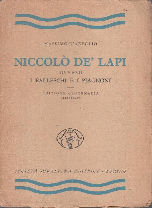 LS- NICCOLO' DE' LAPI - D'AZEGLIO - SUBALPINA --- 1941 - B - YTS586