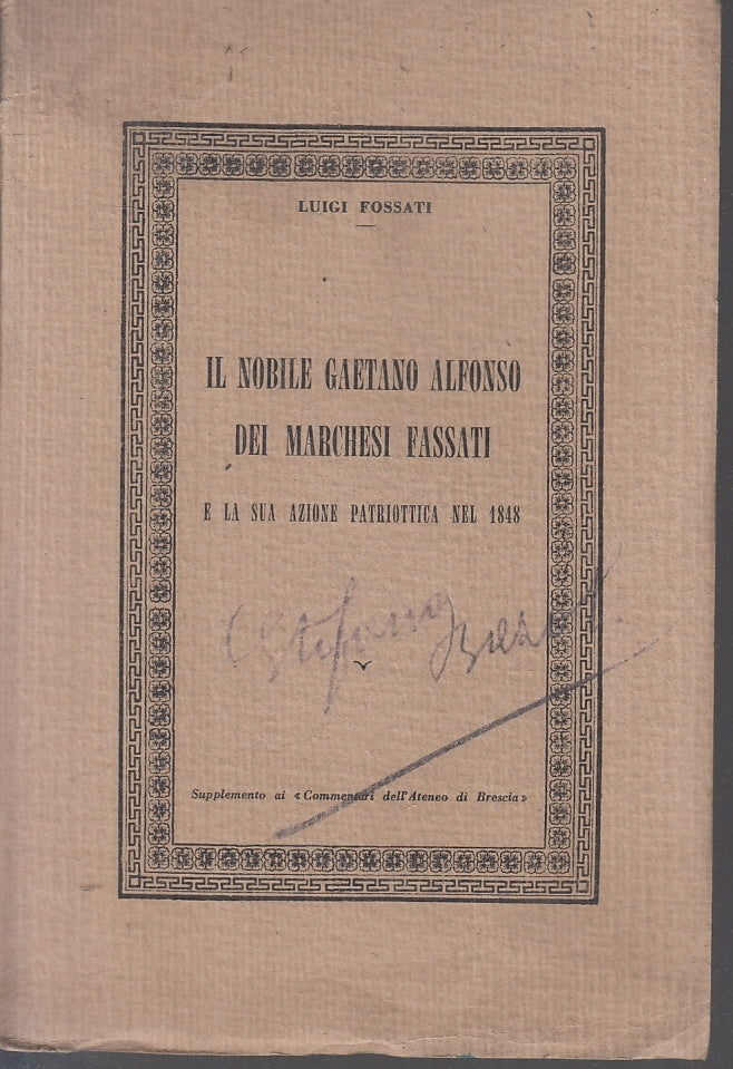 NOBILE GAETANO ALFONSO DEI MARCHESI FASSATI- LUIGI FOSSATI-- 1958- B- ZFS642