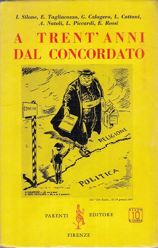 LS- A TRENT'ANNI DAL CONCORDATO -- PARENTI - STATO E CHIESA-- 1959 - BS - YTS426