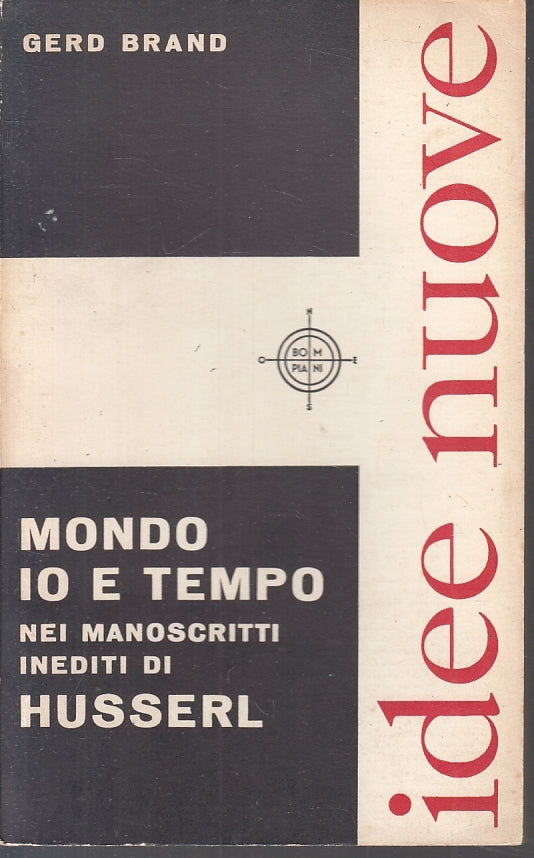 LS- MONDO IO E TEMPO MANOSCRITTI HUSSERL - BRAND - IDEE NUOVE --- 1960- B- ZFS14
