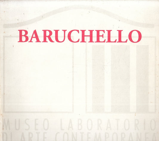 LT- BARUCHELLO MUSEO LABORATORIO ARTE CONTEMPORANEA-- DIAGONALE--- 1997- B- ZTT3
