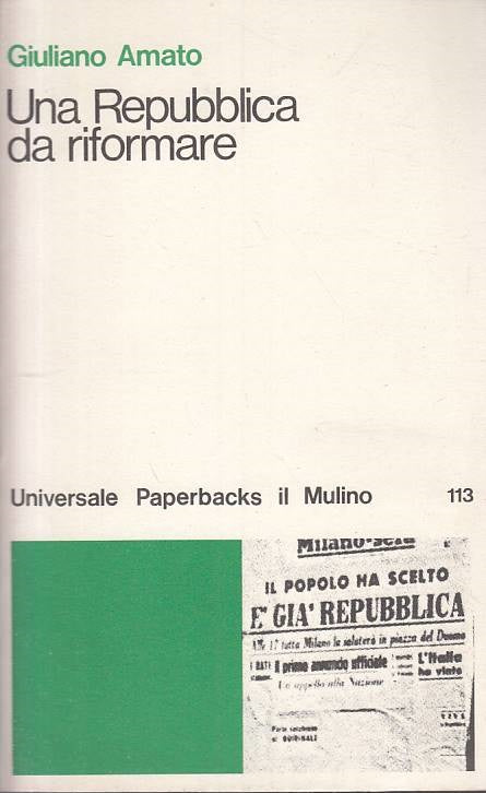 LS- UNA REPUBBLICA DA RIFORMARE - AMATO - MULINO --- 1980 - B- YTS384