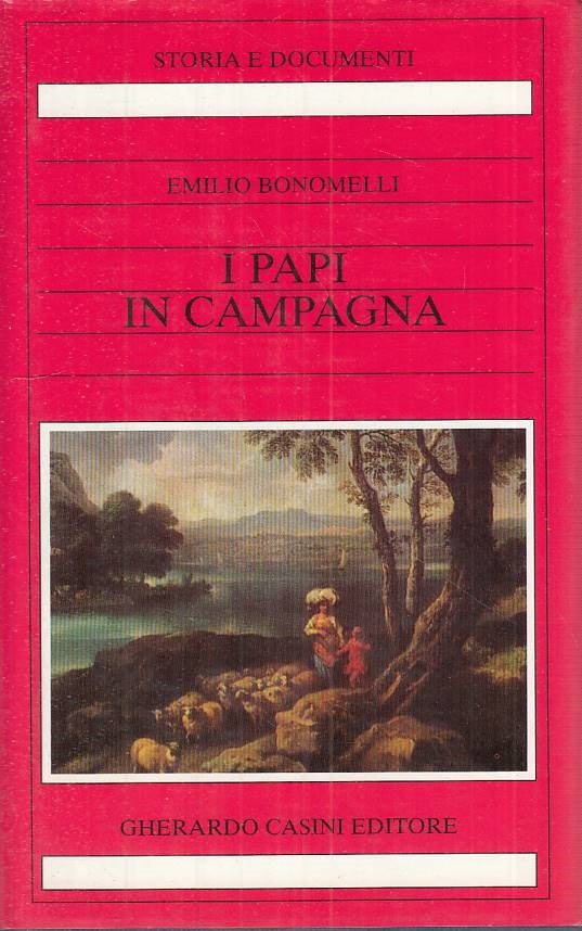 LS- I PAPI IN CAMPAGNA - BONOMELLI - CASINI - STORIA -- 1987 - CS - YTS481