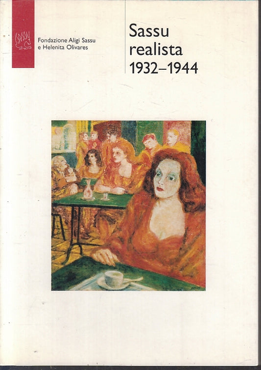 LT- SASSU REALISTA 1932/1944 -- ALIGI SASSU HELENITA OLIVARES --- 2003- B- ZTT37