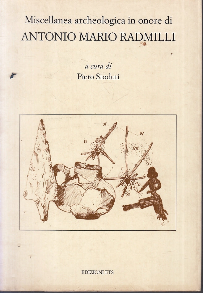 LS- MISCELLANEA ARCHEOLOGICA ANTONIO MARIO RADMILLI -- ETS--- 1994 - B- ZTT421