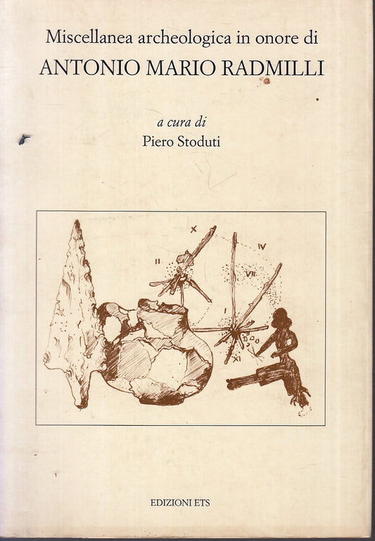 LS- MISCELLANEA ARCHEOLOGICA ANTONIO MARIO RADMILLI -- ETS--- 1994 - B- ZTT421