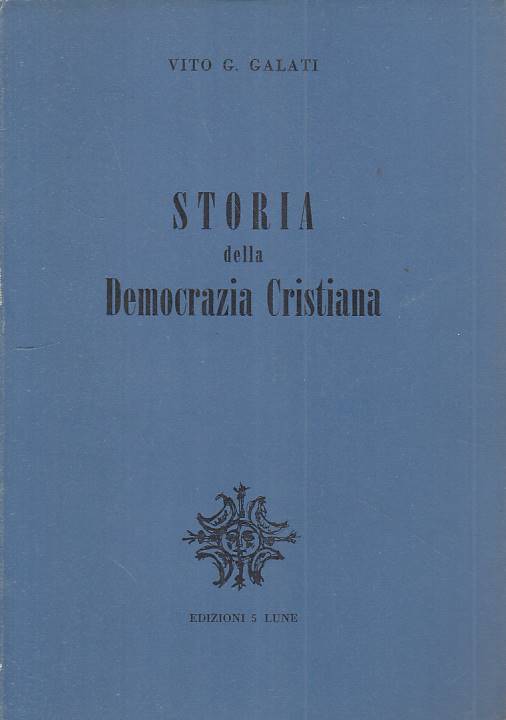 LS- STORIA DELLA DEMOCRAZIA CRISTIANA - GALATI - 5 LUNE --- 1955 - B - YTS602