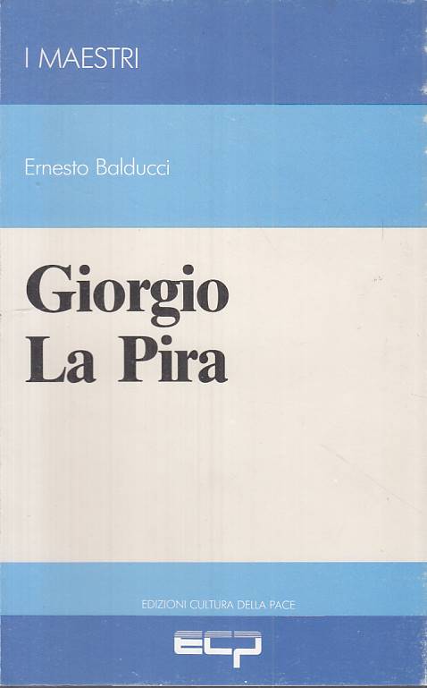 LS- GIORGIO LA PIRA - BALDUCCI - ECP - MAESTRI -- 1986 - B - ZTS109
