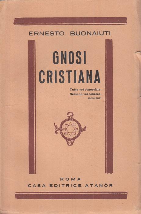 LS- GNOSI CRISTIANA - ERNESTO BONAIUTI - ATANOR ROMA --- 1946 - B - ZTS109