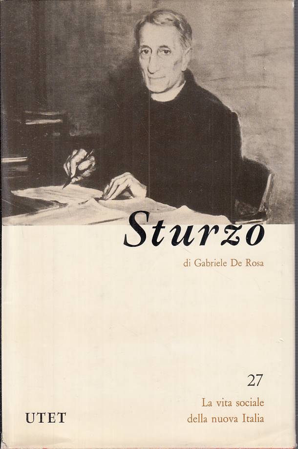 LS- LUIGI STURZO - DE ROSA- UTET- VITA SOCIALE NUOVA ITALIA-- 1977 - CS - XTS999