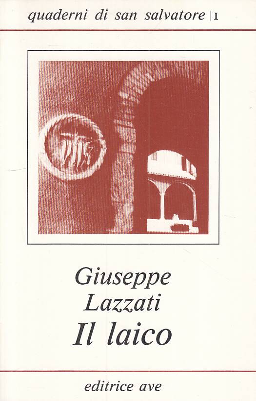 LS- IL LAICO - LAZZATI - AVE - QUADERNI SAN SALVATORE -- 1986 - B - YTS331