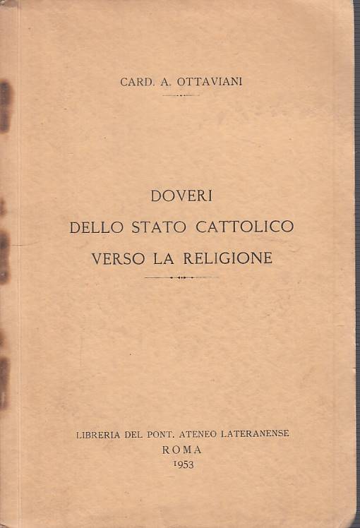 LS- DOVERI DELLO STATO CATTOLICO VERSO LA RELIGIONE -- ROMA--- 1953 - B - YTS170