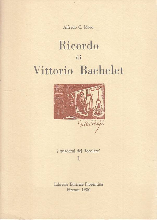 LS- RICORDO DI VITTORIO BACHELET - MORO - FIORENTINA --- 1980 - S - YTS193