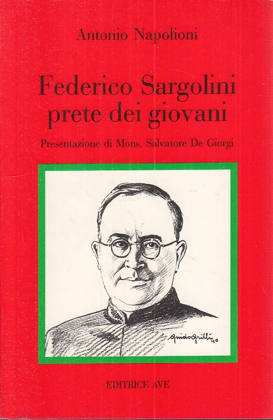 LS- FEDERICO SARGOLINI PRETE DEI GIOVANI - NAPOLIONI - AVE --- 1992 - B - YTS473