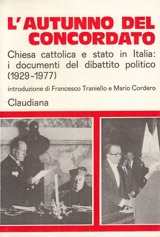 LS- L'AUTUNNO DEL CONCORDATO CHIESA CATTOLICA -- CLAUDIANA --- 1977 - B - YTS473