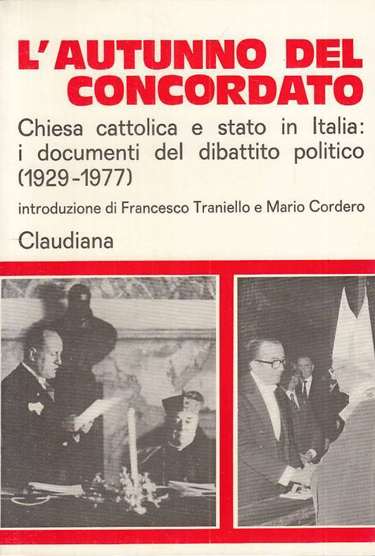 LS- L'AUTUNNO DEL CONCORDATO CHIESA CATTOLICA -- CLAUDIANA --- 1977 - B - YTS473